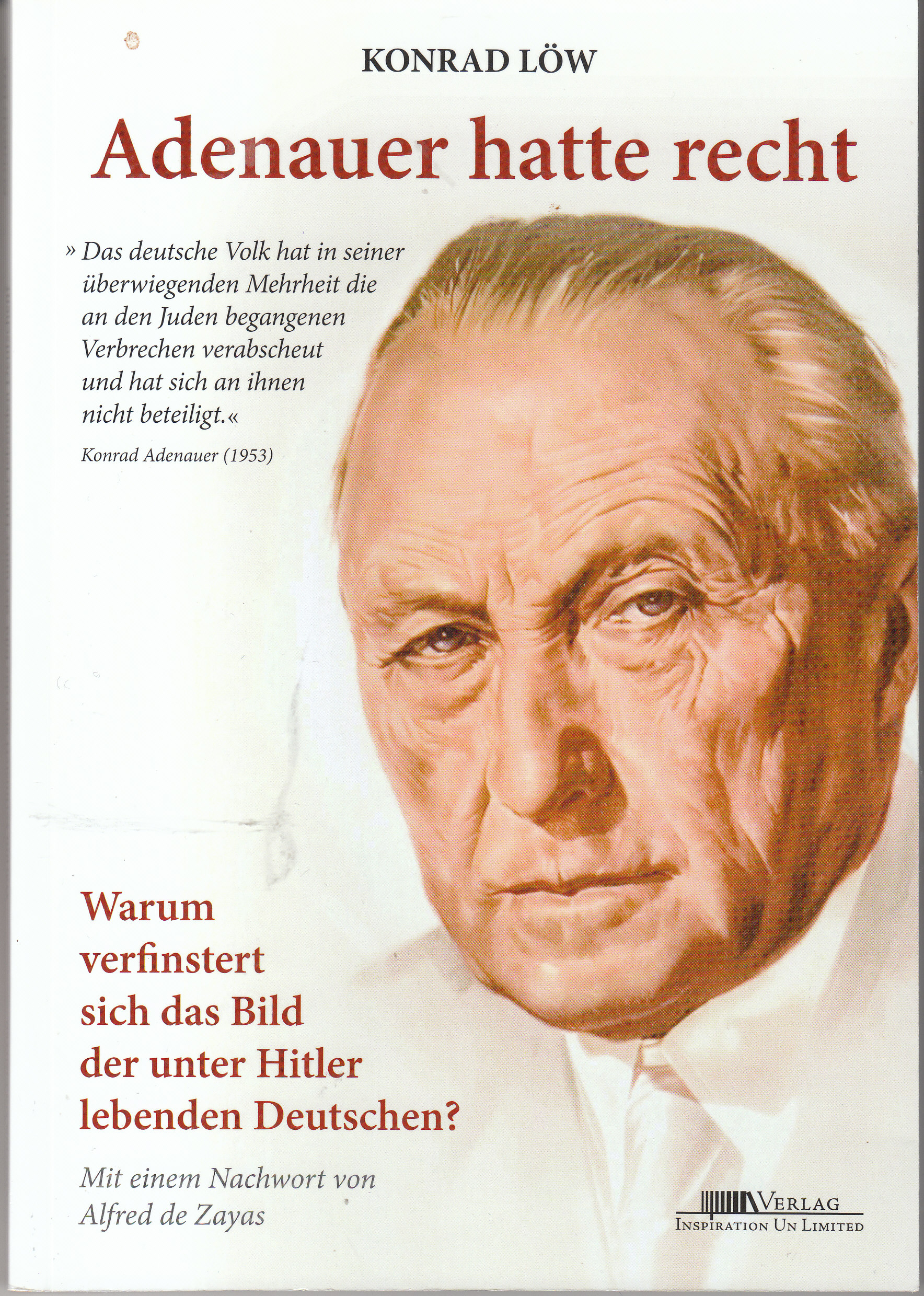 Adenauer hatte Recht avers 2014