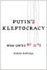 Putins kleptocracy